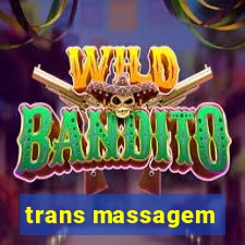 trans massagem